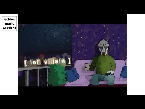 MF DOOM -   Lofi Villain    (Lofi Remix)    Álbum Completo