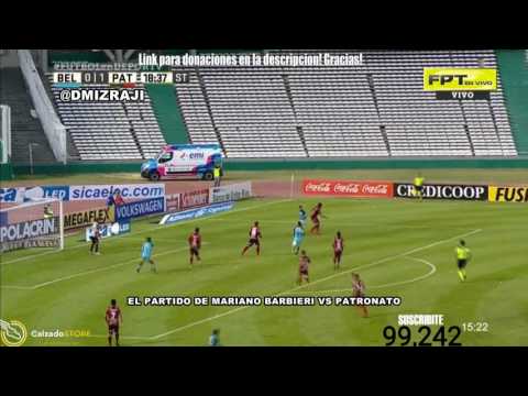 Belgrano - El Partido de Mariano Barbieri ante Patronato