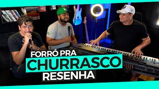 FORRÓ PRA CHURRASCO - RESENHA com ANDRÉ BARÃO E JEFFERSON SOUZA