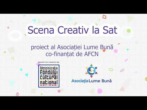 Scena Creativ la Sat - Proiectul