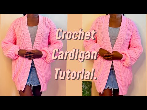 How to:easy crochet cardigan tutorials |beginner friendly and chunky pattern