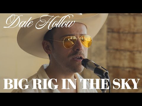Big Rig In The Sky - Dale Hollow
