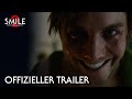 SMILE 2 SIEHST DU ES AUCH I Offizieller Trailer 2 I Paramount Pictures Germany