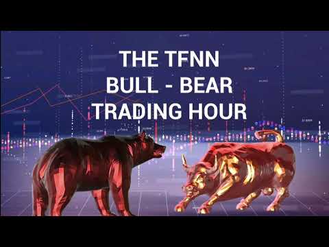 April 24th, The Bull Bear Trading Hour on TFNN - 2020