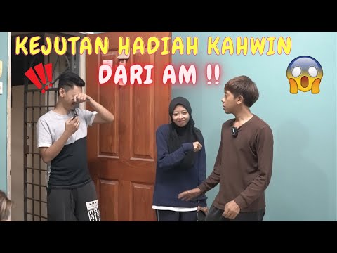 AIRA HAPPY SANGAT !! - KEJUTAN HADIAH KAHWIN DARI AM  !!
