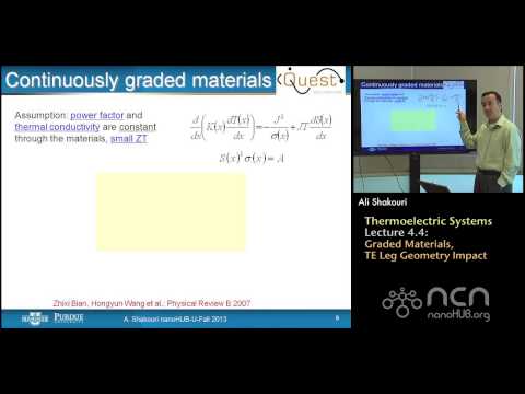 nanoHUB-U Thermoelectricity L4.4: Thermoelectric Systems - Graded materials, TE leg geometry impact