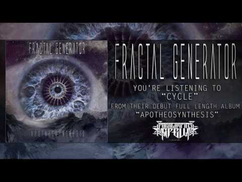 FRACTAL GENERATOR - CYCLE (OFFICIAL TRACK PREMIERE 2017) [EVERLASTING SPEW RECORDS]