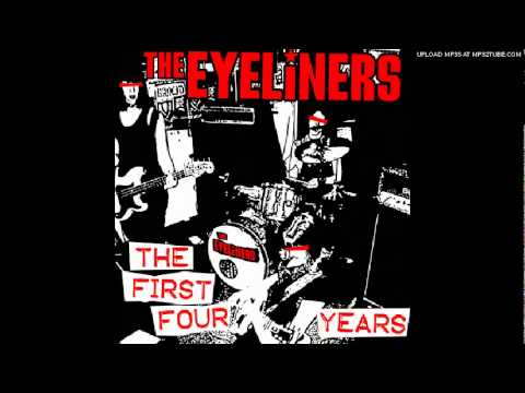 The Eyeliners - Rock n Roll, Baby