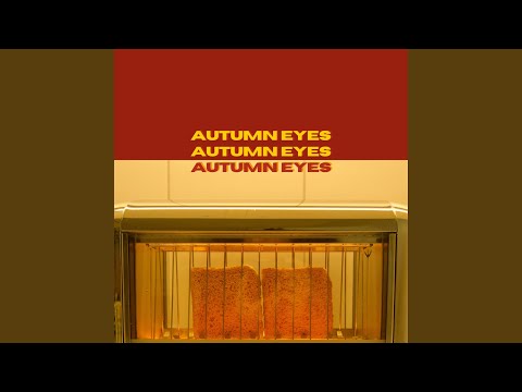 autumn eyes
