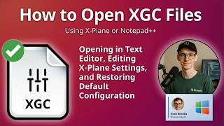 How to Open XGC Files (X-Plane GRIB Configuration)