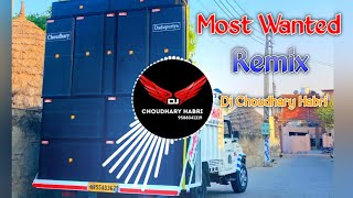 Download lagu Most Wanted Chora Tha Remix Song Dj Choudhary Habri | Hatiyar Chalana Bhool Gaya Dj Remix Song 2025 mp3