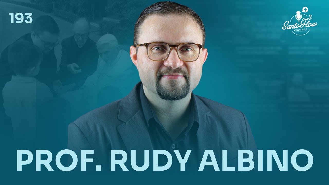 PROF. RUDY ALBINO (Bento XVI e aula sobre as partes da Missa) | SantoFlow Podcast #193