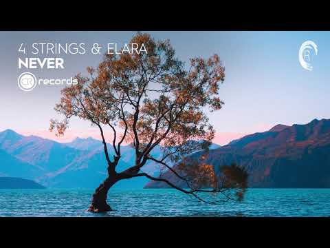 4 Strings & Elara - Never [CRR] Extended