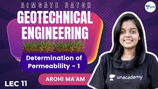 Determination of Permeability - 1 | L 11 | Geotechnical Engineering | AimGATE | GATE/ESE 2022