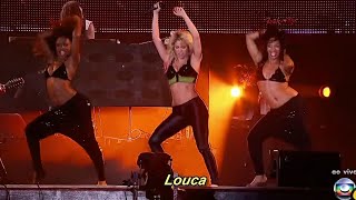 Shakira - Loca (Live in Brazil) (Tradução) (Legendado)