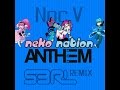 Neko Nation Anthem (S3RL remix) - Noc.V [FREE ...
