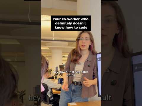 Video Thumbnail: Your co-worker “knows how to code” 🤨