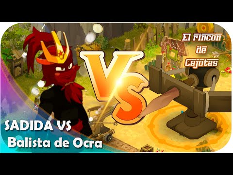 [DOFUS] SADIDA VS Balista de Ocra (Baliste de Crâ)