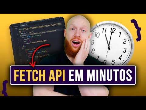 Aprenda Fetch API em 12 Minutos (com Exemplos Práticos)