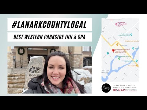 Lanark County Local: Best Western Plus Parkside Inn & Spa Perth