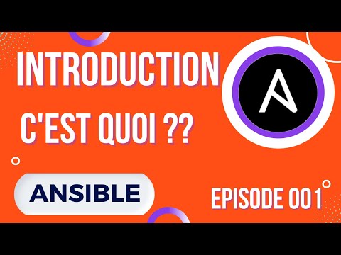 ANSIBLE 1 INTRODUCTION ET PRESENTATION
