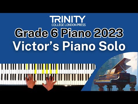TRINITY Grade 6 Piano 2023 - Victor’s Piano Solo (from Corpse Bride) (Elfman)