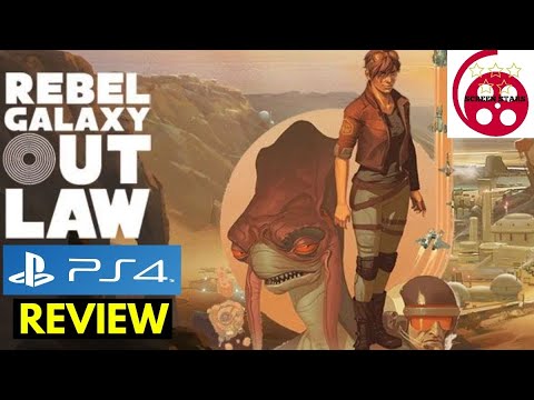 Rebel Galaxy Outlaw: PS4 Review