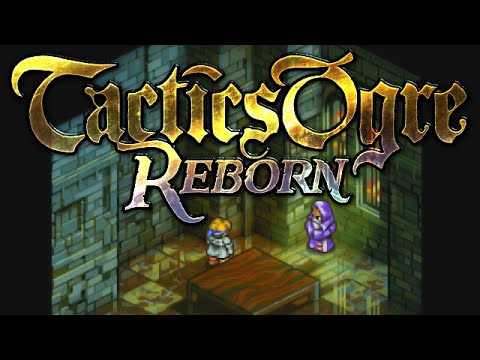 Tactics Ogre: Reborn 🚩 29 - The Apocrypha