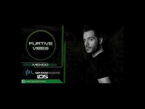 Furtive Vibes - Episodio 20 - Mendo