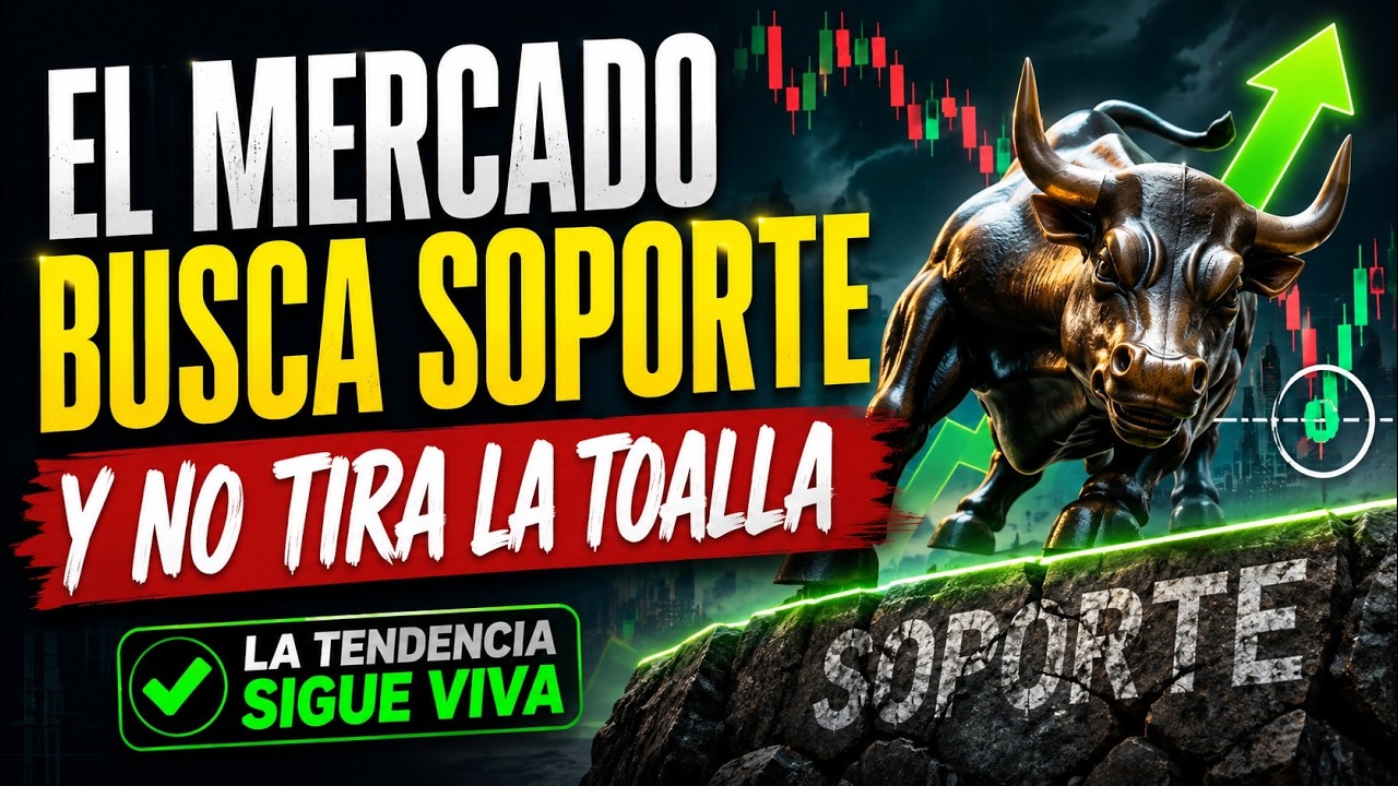 ⚠️ El mercado busca soporte: la batalla aún no ha terminado