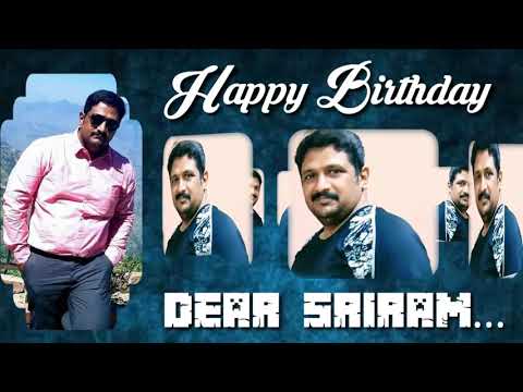 # Happy Birthday Sriram