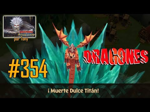 Dragones, el Resurgir de Mema "Cap. 354 - Muerte dulce Titán" por Tony