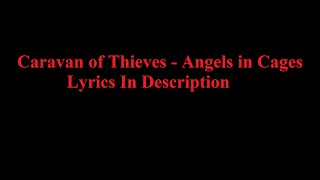 Caravan of Thieves - Angels in Cages