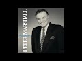 Peter Marshall | I'll CLOSE MY EYES