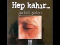 HEP KAHIR (siir) CEM KARACA 