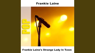 Strange Lady In Town - Re-Recording (by Original Artist)