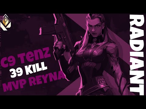 C9 TenZ CARRIES WITH 39 KILL MVP REYNA ON HAVEN - VALORANT