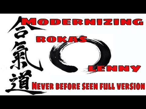 Modernizing Aikido - Never before seen full version