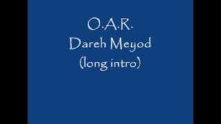 O.A.R. Dareh Meyod with long intro