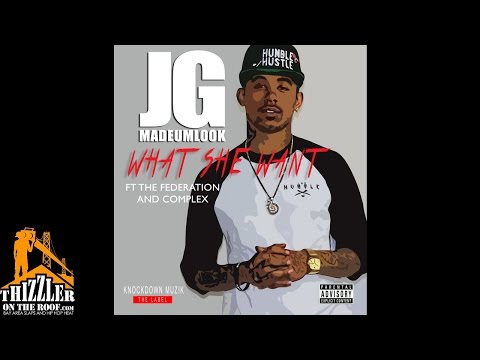 JGMadeUmLook ft. Stresmatic, Complex - What She Want [Prod. Mister Trackz] [Thizzler.com]