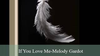 If you  love me - Melody Cardot