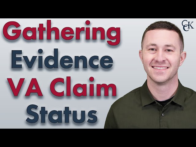 What Happens When VA is Gathering Evidence in the VA Claim Process?