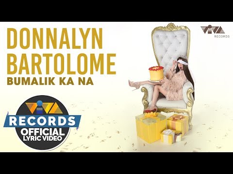 Bumalik Ka Na video