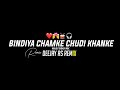 Bindiya Chamke Chudi Khanke Halgi Tadka Mix DEEJAY AS REMIX Instagram Trending Song