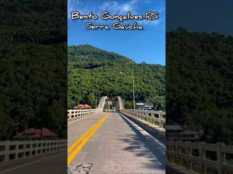 BENTO GONÇALVES-RS na Serra Gaúcha #serragaucha #turismors #riodasantas #br470 #bento #sul