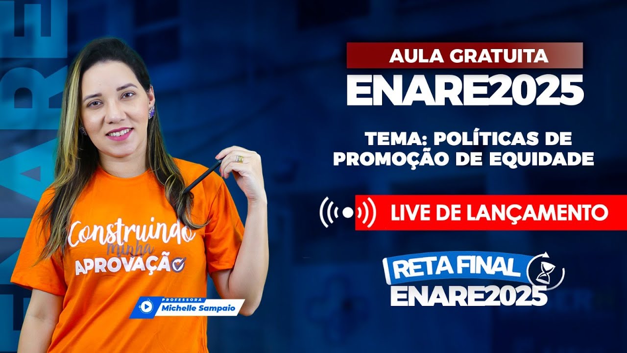 Aula Gratuita - Enare 2025 | Lançamento Reta Final
