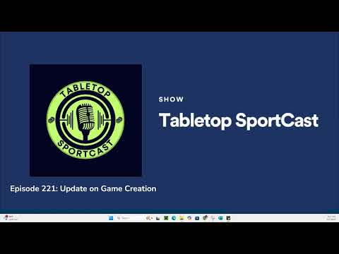 Episode 221: Update on Game Design