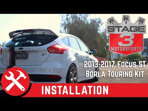 2013-2017 Focus ST Ecoboost Borla Touring Cat Back Exhaust System Install