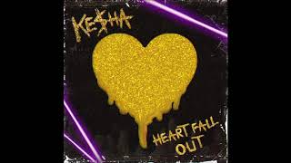 Kesha - Heart Fall Out (Official Audio)