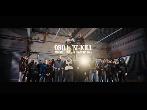 MOURAD KILL & SADDIK DMS - DRILL 'N' KILL (prod. By Sick Joker) [Official 4K Video]